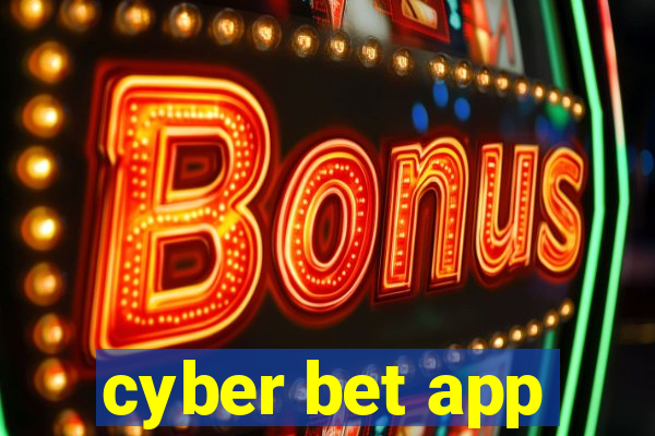 cyber bet app