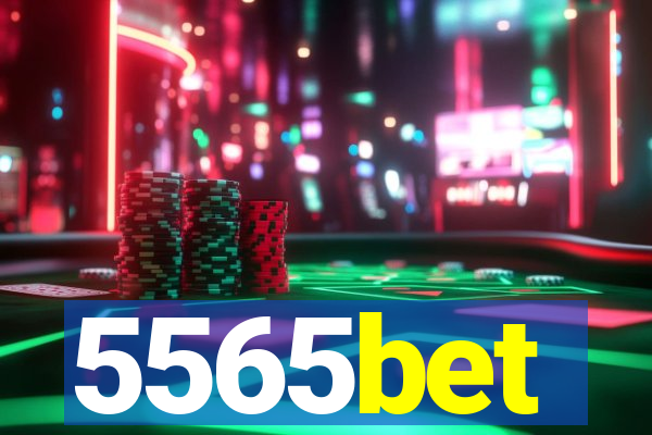 5565bet