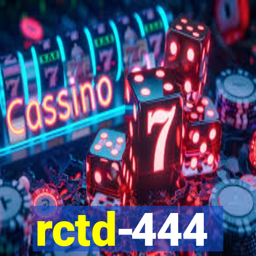 rctd-444