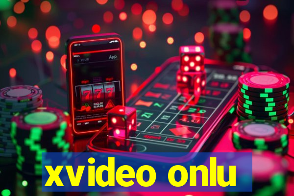 xvideo onlu