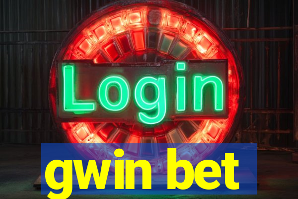 gwin bet