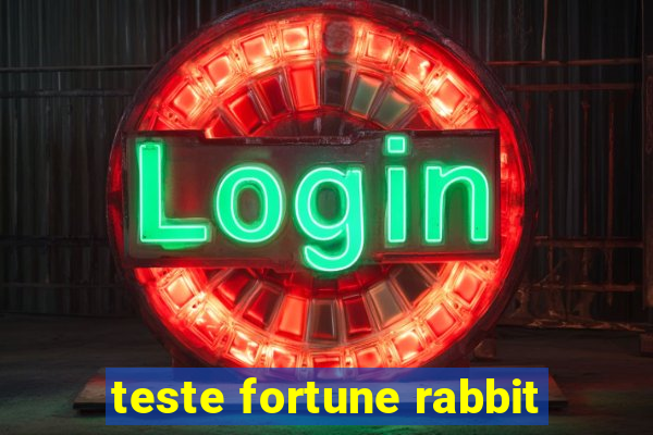 teste fortune rabbit