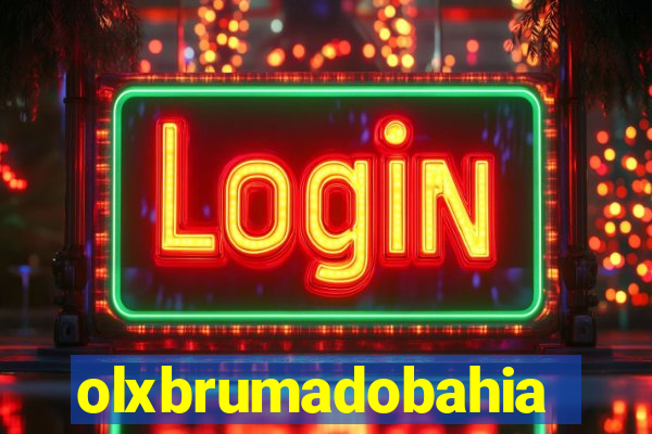 olxbrumadobahia