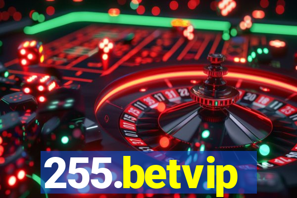 255.betvip