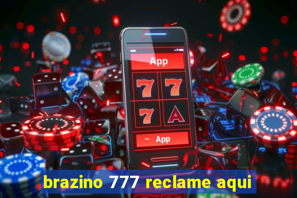 brazino 777 reclame aqui