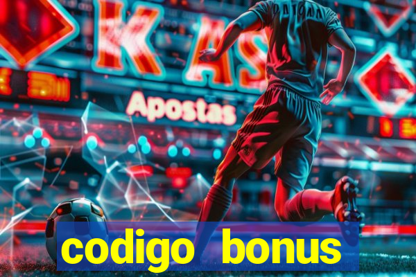 codigo bonus sporting bet