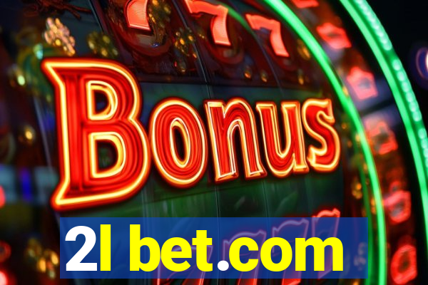 2l bet.com