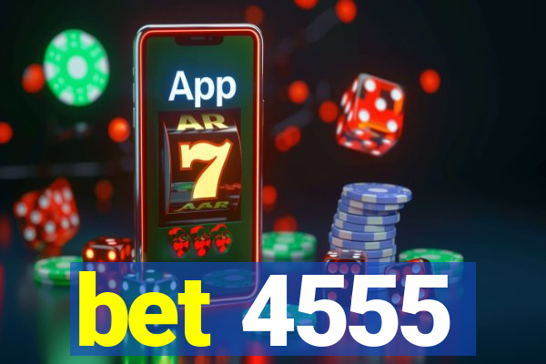 bet 4555