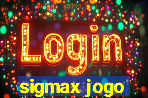 sigmax jogo