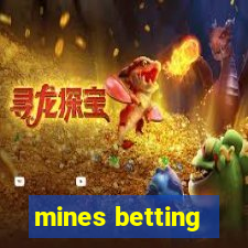 mines betting