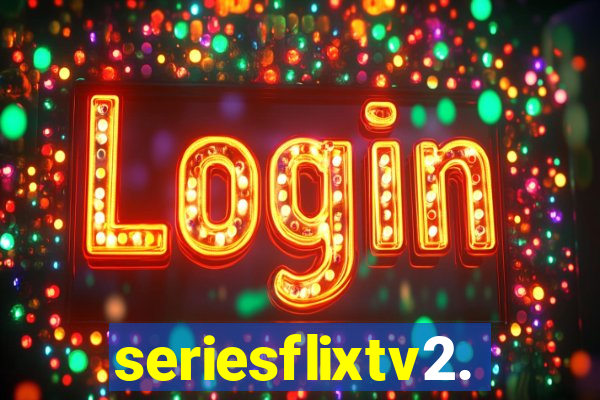 seriesflixtv2.