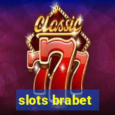 slots brabet