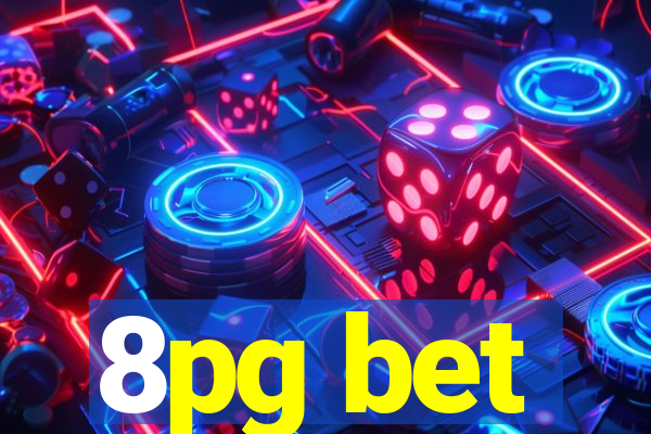 8pg bet