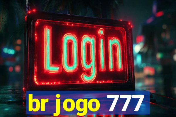 br jogo 777