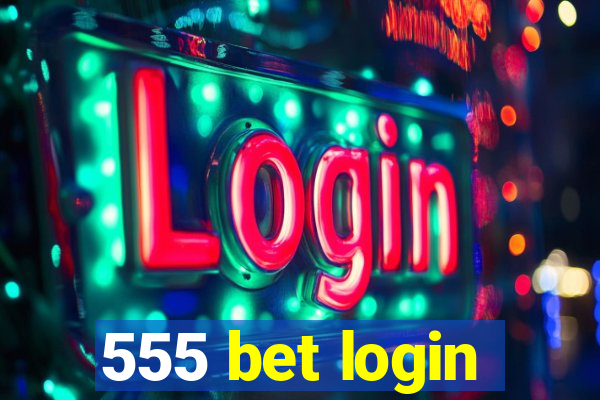 555 bet login