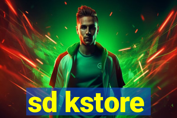 sd kstore