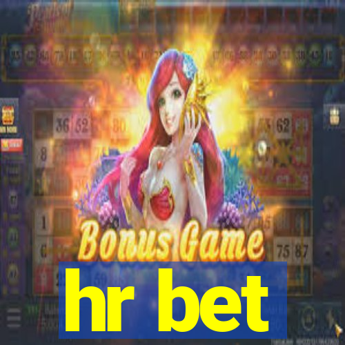 hr bet