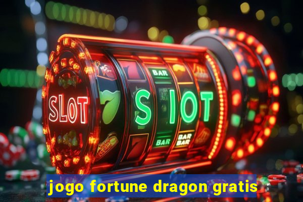 jogo fortune dragon gratis