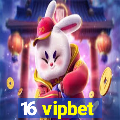 16 vipbet