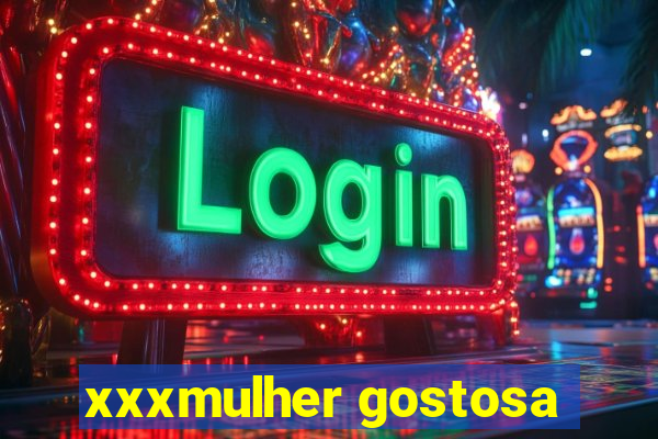 xxxmulher gostosa