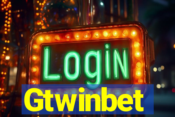 Gtwinbet