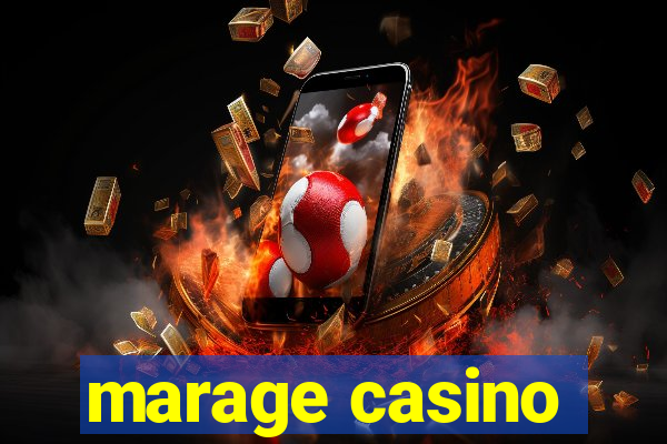 marage casino