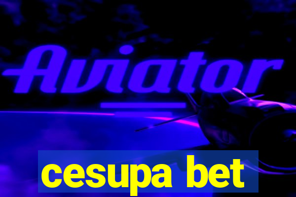 cesupa bet