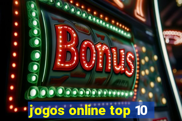 jogos online top 10