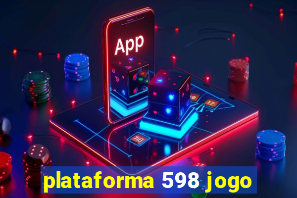 plataforma 598 jogo