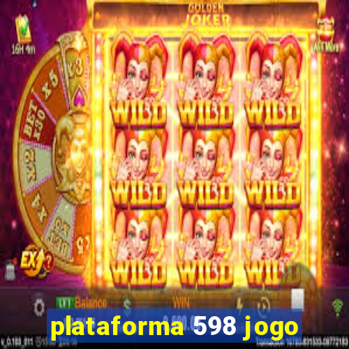 plataforma 598 jogo