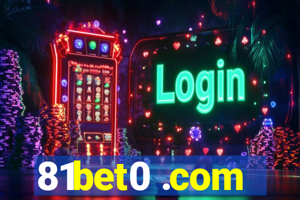 81bet0 .com