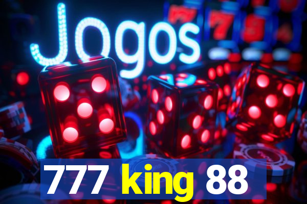 777 king 88