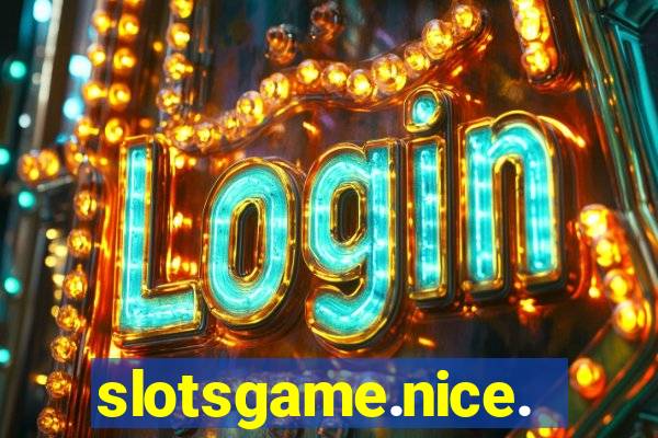 slotsgame.nice.