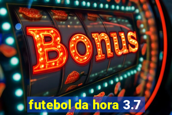 futebol da hora 3.7