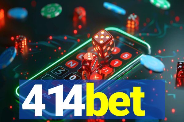 414bet