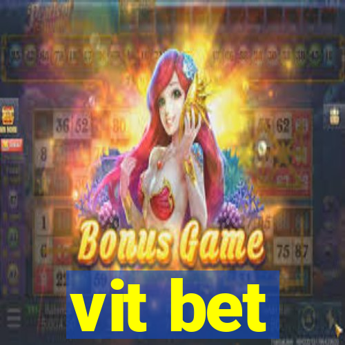 vit bet