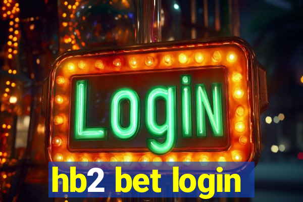 hb2 bet login