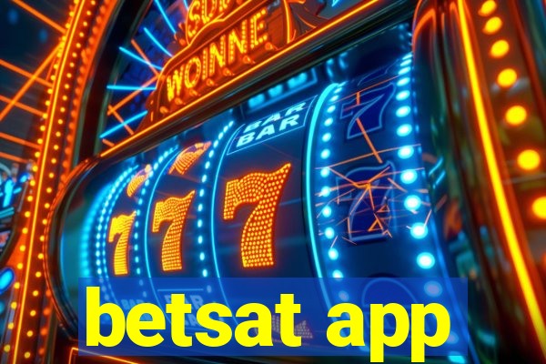 betsat app