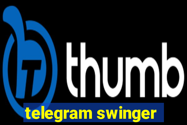 telegram swinger