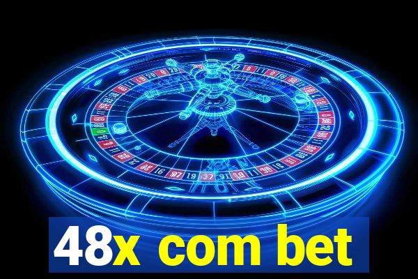 48x com bet