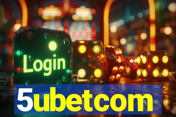 5ubetcom