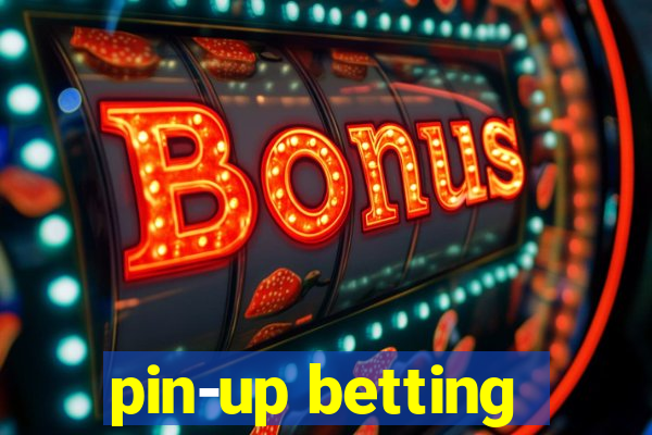 pin-up betting