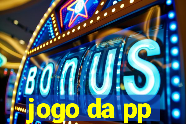 jogo da pp