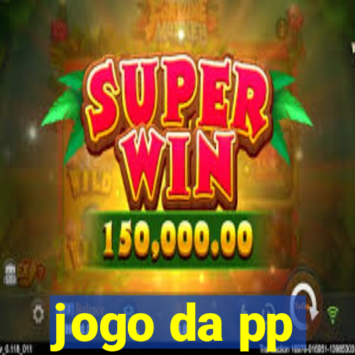 jogo da pp