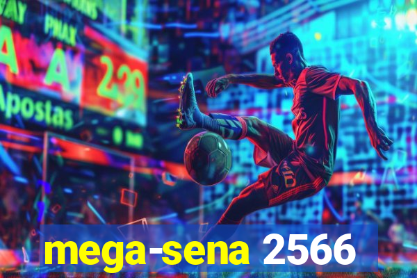 mega-sena 2566