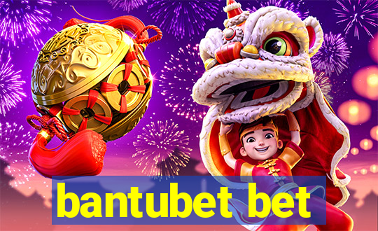 bantubet bet