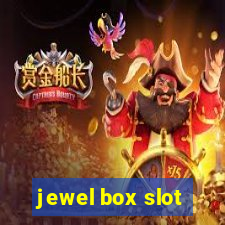 jewel box slot