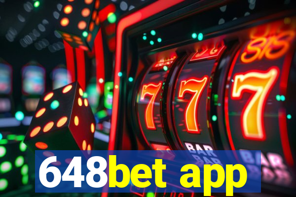 648bet app