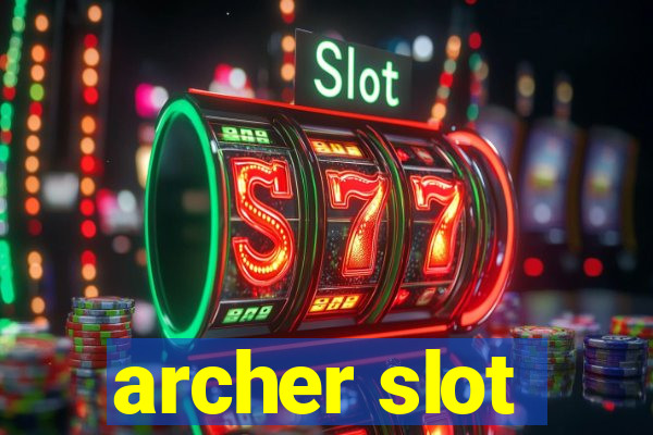 archer slot