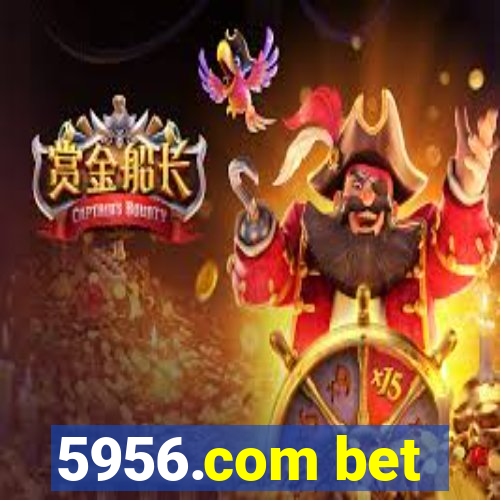 5956.com bet